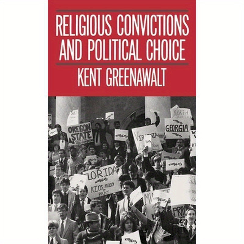 Religious Convictions and Political Choice