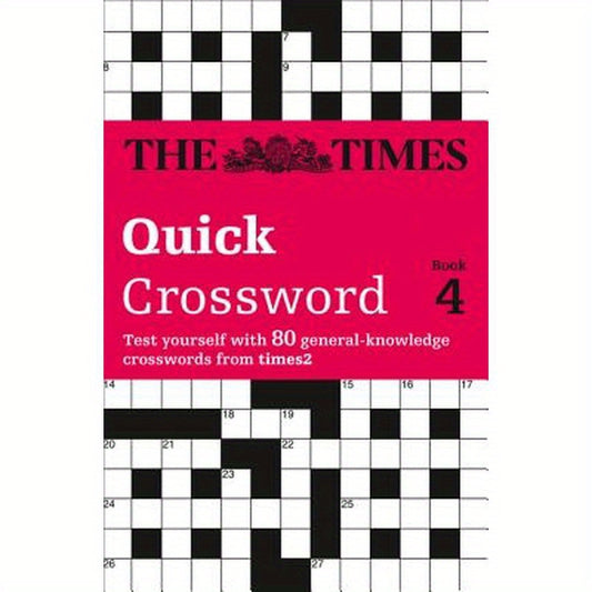 The Times Quick Crossword Book 4: 80 world-famous crossword puzzles from The Times2
