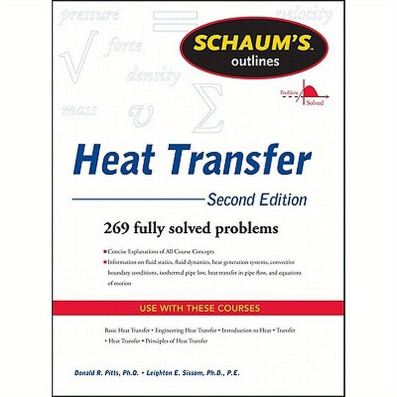 Schaum's Outline of Heat Transfer, 2nd Edition