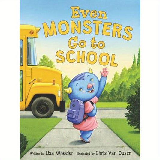 Even Monsters Go to School
