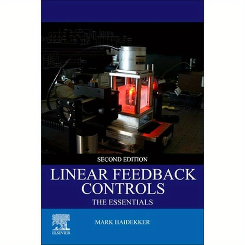 Linear Feedback Controls: The Essentials