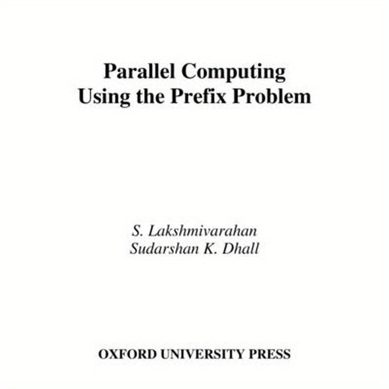 Parallel Computing Using Prefix Problem