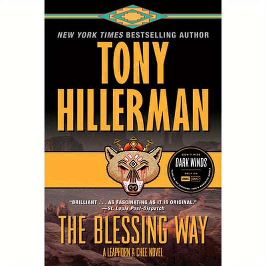 The Blessing Way: A Leaphorn & Chee Novel