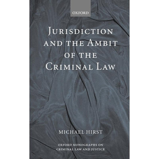 Jurisdiction and the Ambit of the Criminal Law