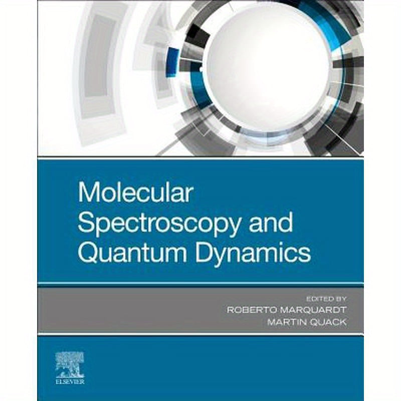 Molecular Spectroscopy and Quantum Dynamics