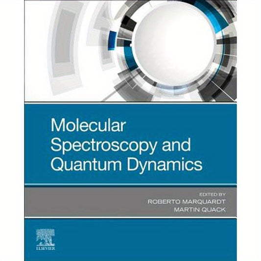 Molecular Spectroscopy and Quantum Dynamics
