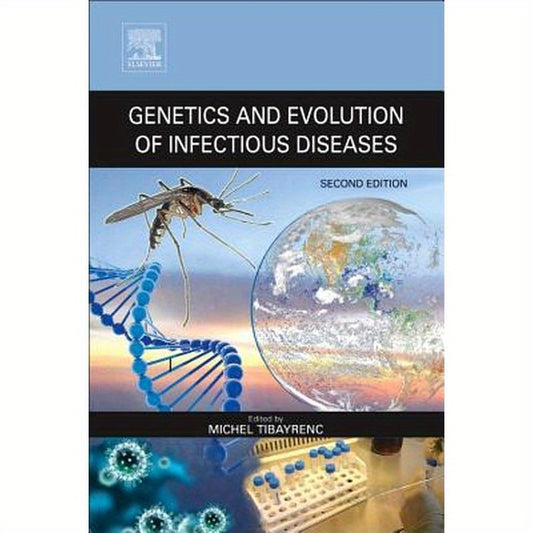 Genetics and Evolution of Infectious Diseases