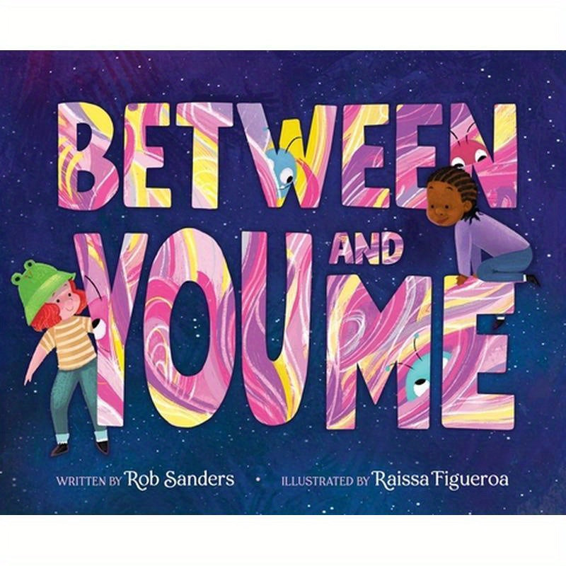 Between You and Me