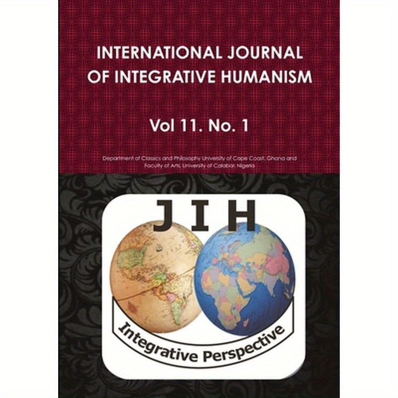 International Journal of Integrative Humanism Vol. 11 No. 1