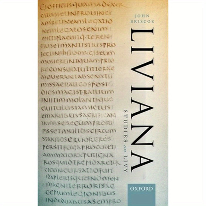 Liviana: Studies on Livy