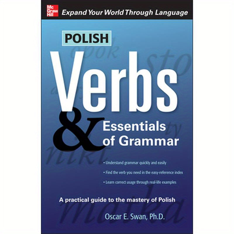 Polish Verbs & Essentials of Grammar, Second Edition