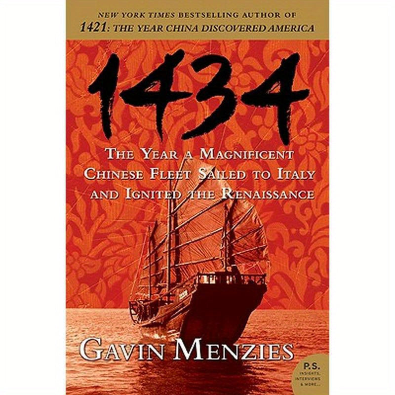 1434: The Year a Magnificent Chinese Fleet Sailed to Italy and Ignited the Renaissance