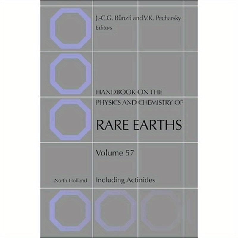 Handbook on the Physics and Chemistry of Rare Earths: Including Actinides Volume 57