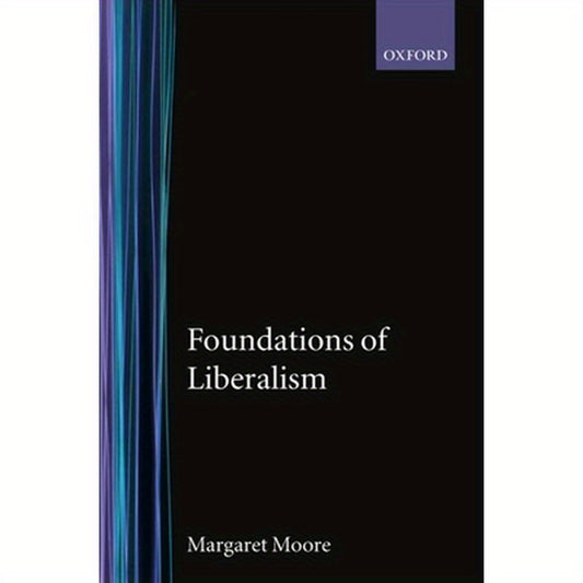 Foundations of Liberalism