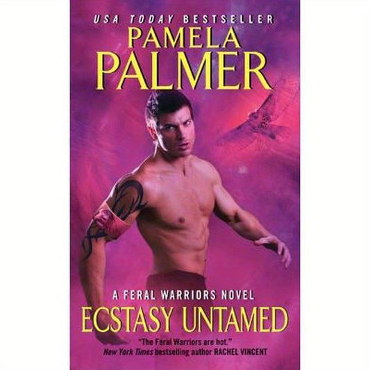 Ecstasy Untamed: A Feral Warriors Novel