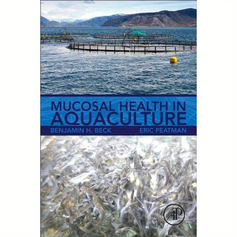 Mucosal Health in Aquaculture