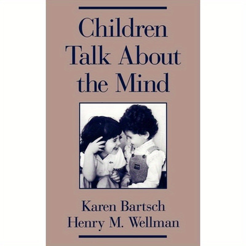 Children Talk about the Mind