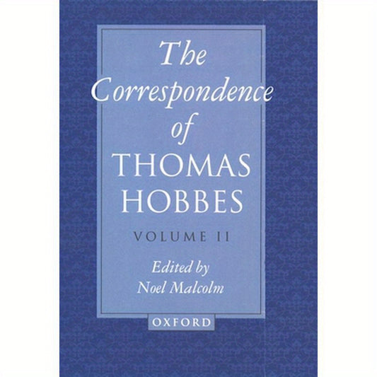 The Correspondence of Thomas Hobbes: Volume II: 1660-1679