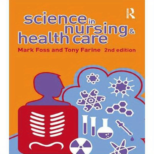 Science in Nursing and Health Care