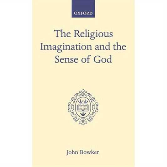 The Religious Imagination and the Sense of God