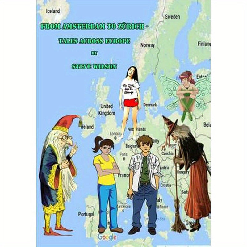 From Amsterdam to Zurich - Tales Across Europe