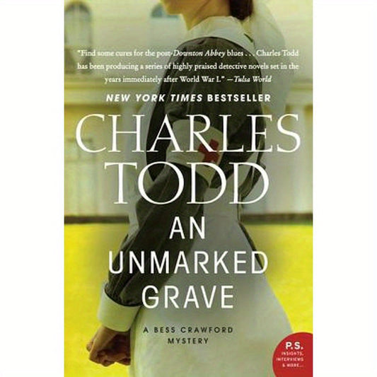 An Unmarked Grave: A Bess Crawford Mystery