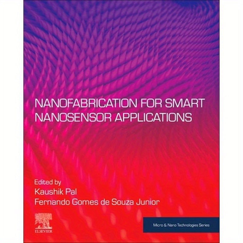 Nanofabrication for Smart Nanosensor Applications