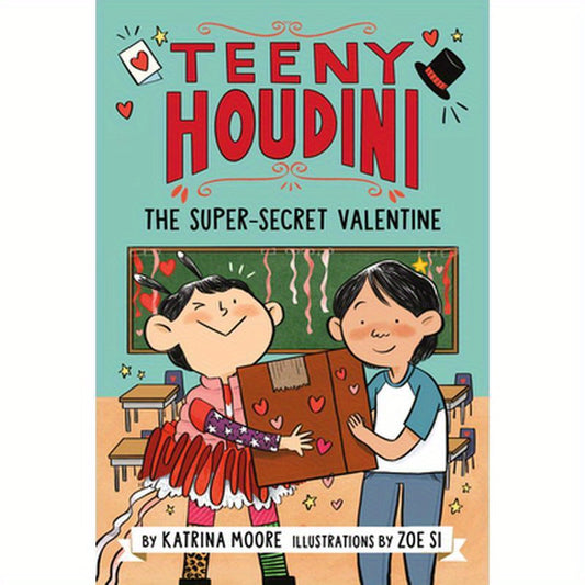 Teeny Houdini #2: The Super-Secret Valentine