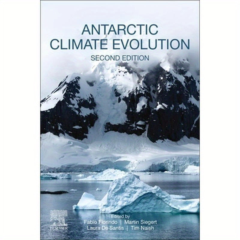 Antarctic Climate Evolution