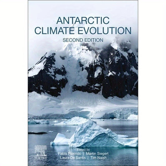Antarctic Climate Evolution