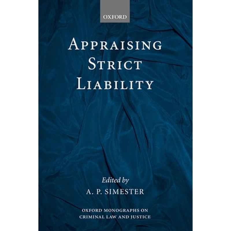 Appraising Strict Liability
