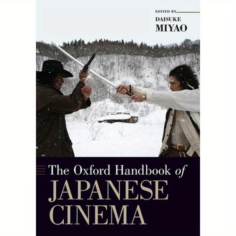Oxford Handbook of Japanese Cinema