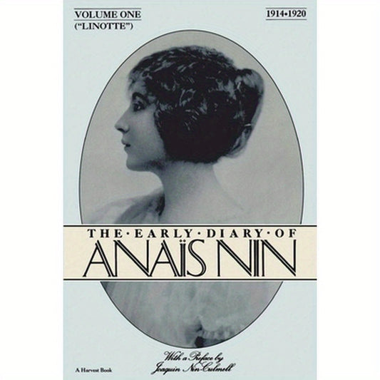 Lionette: The Early Diary of Anais Nin 1914-1920