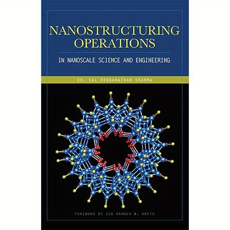 Nanostructuring Operations in Nanoscale Science and Engineering