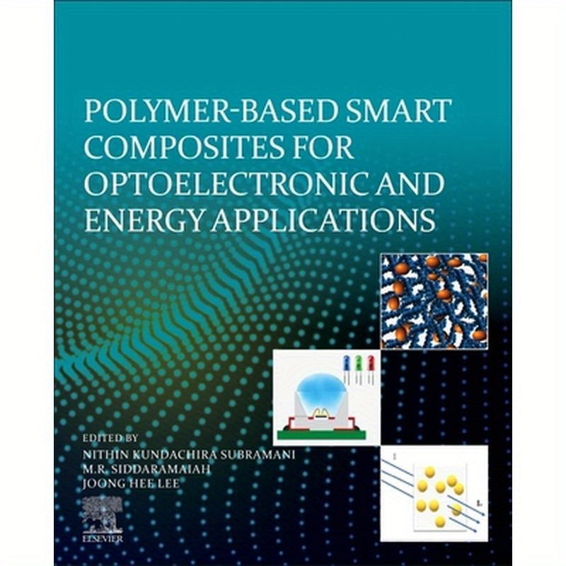 Polymer-Based Advanced Functional Composites for Optoelectronic and Energy Applications