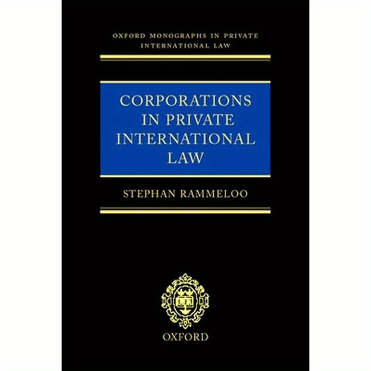 Corporations in Private International Law: A European Perspective
