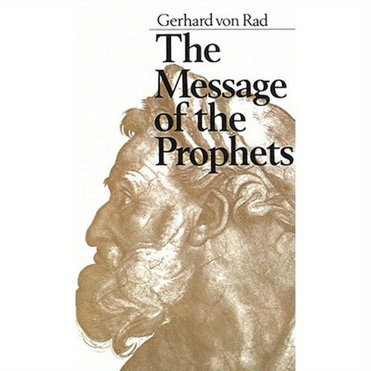 The Message of the Prophets