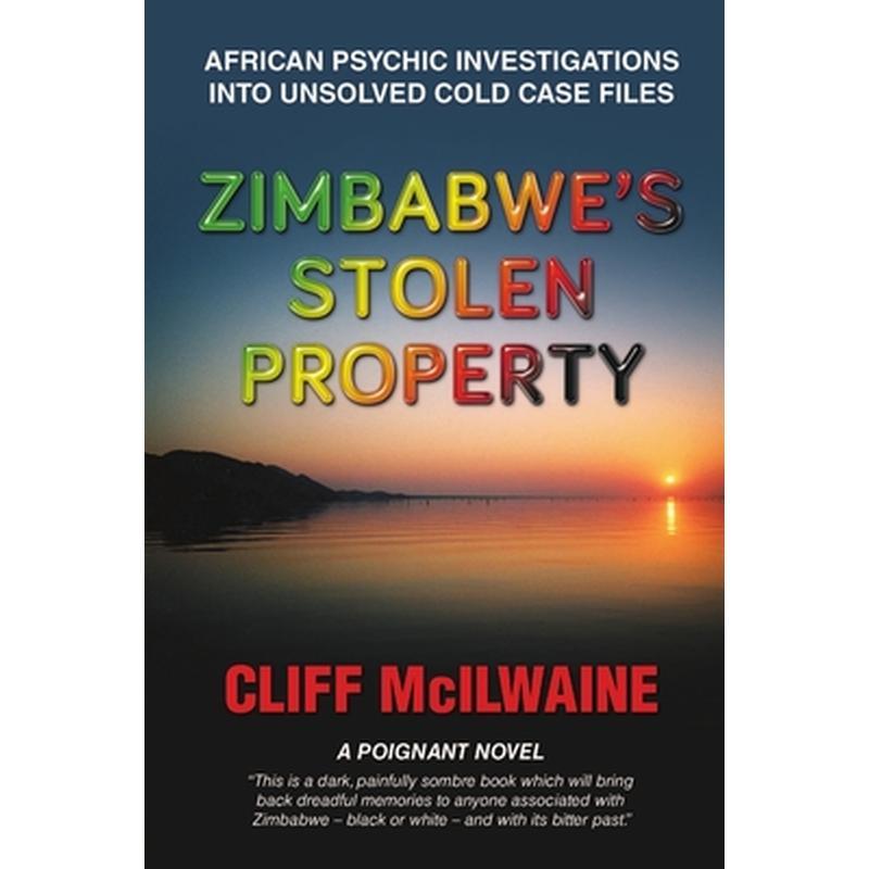 Zimbabwe's Stolen Property