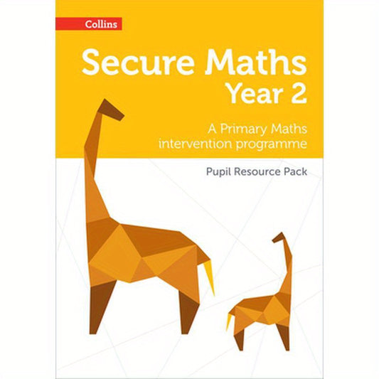 Secure Year 2 Maths Pupil Resource Pack: A Primary Maths intervention programme