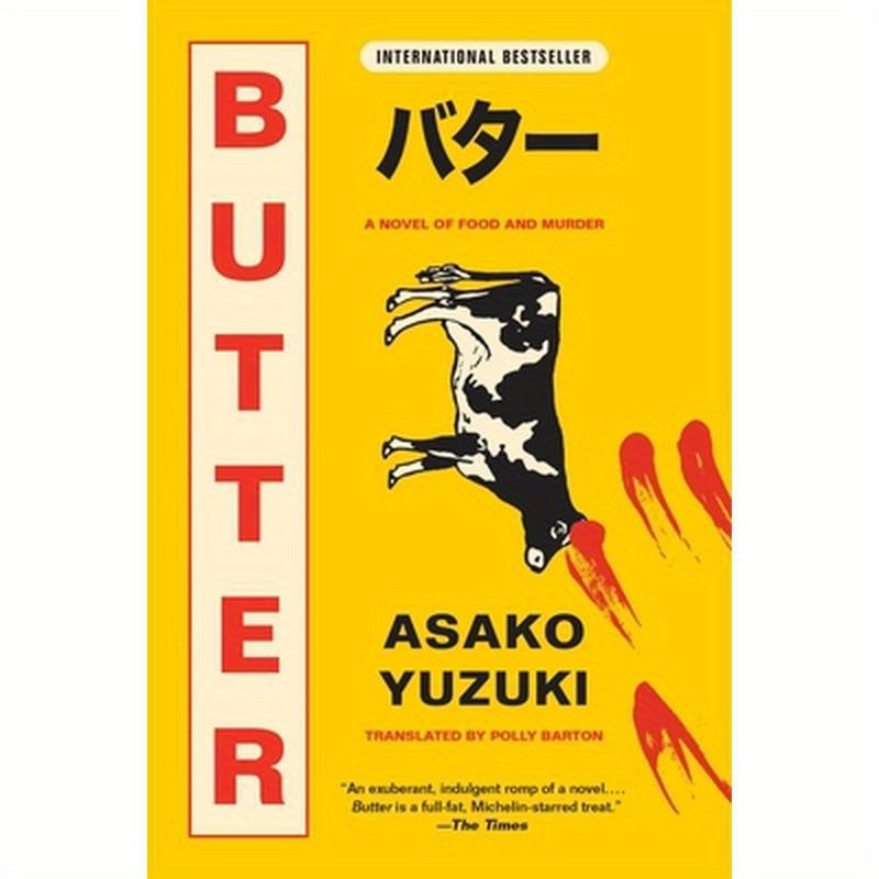 Butter: A Novel of Food and Murder