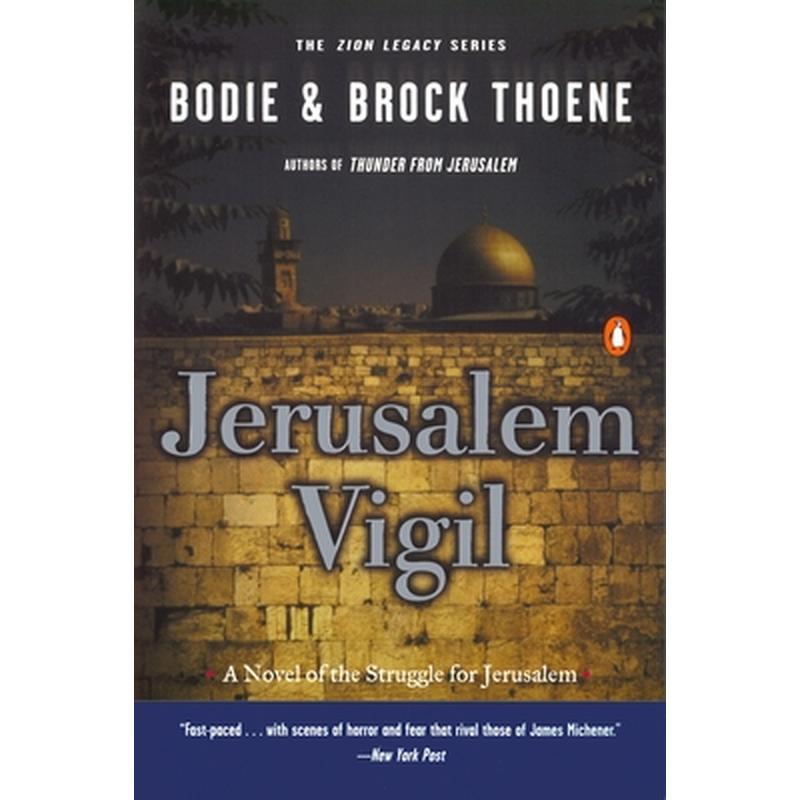 Jerusalem Vigil: The Zion Legacy: Book One