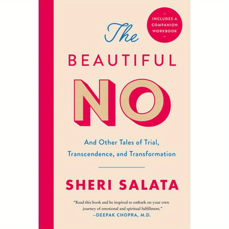 The Beautiful No: And Other Tales of Trial, Transcendence, and Transformation