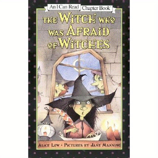 The Witch Who Was Afraid of Witches