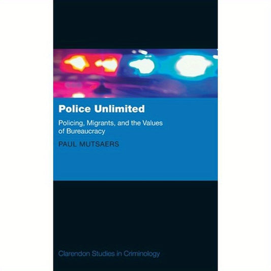 Public Anthropology of Policing: Law Enforcement and Migrants in the Netherlands