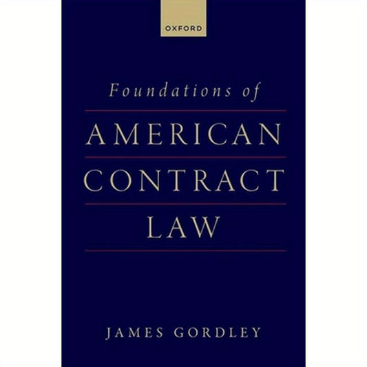 Foundations of American Contract Law