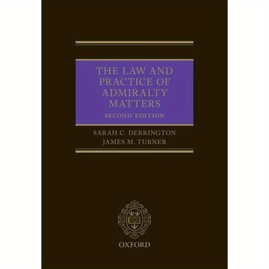 Law and Practice of Admirality Matters