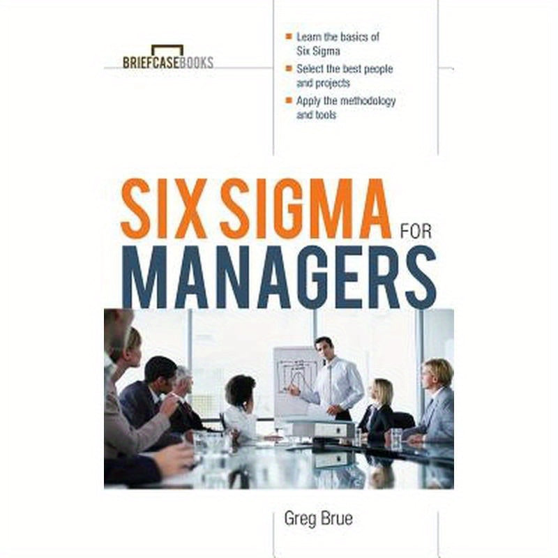 Six SIGMA for Managers
