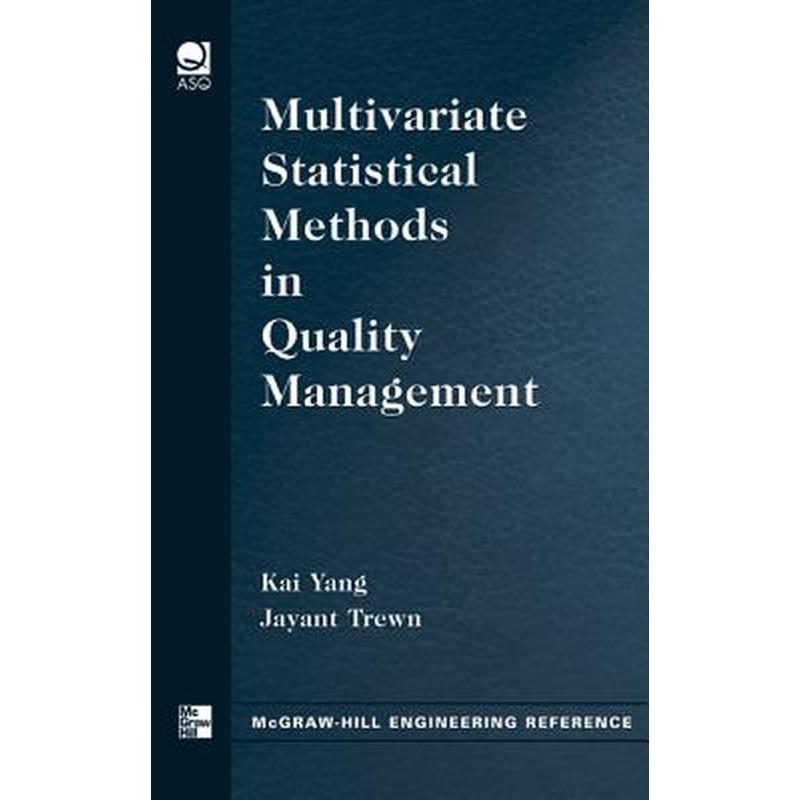 Multivariate Statistical Methods in Quality Management