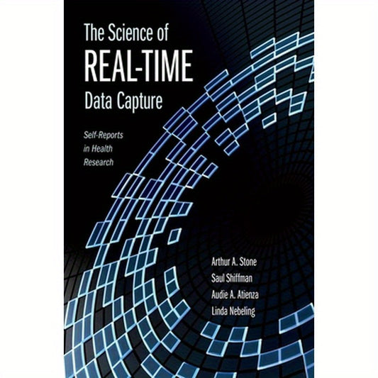 The Science of Real-Time Data Capture: Self-Reports in Health Research
