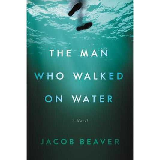 The Man Who Walked on Water